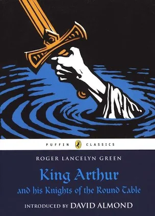 The cover of King Arthur and His Knights of the Round Table.