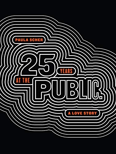 25 years at the Public. A love story