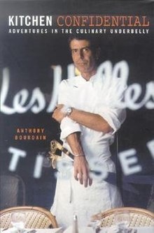 The cover of Kitchen Confidential: Adventures in the Culinary Underbelly.