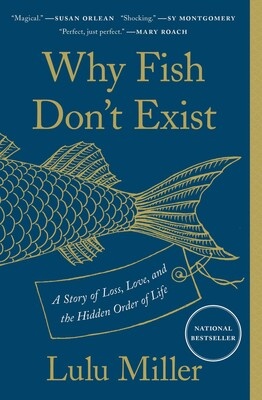 The cover of Why Fish Don't Exist.