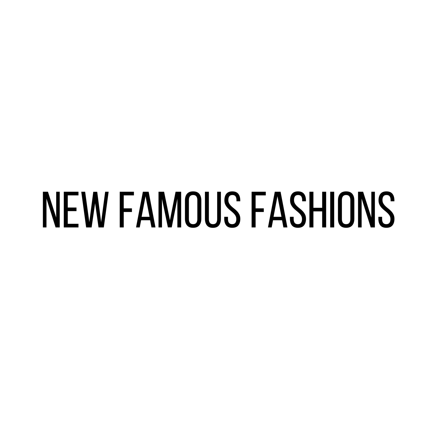 New Famous Fashions