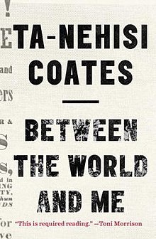 The cover of Between the World and Me.