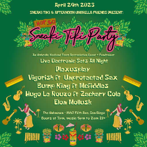 Flyer for Not So Sneaki Tiki Party