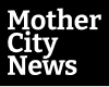 Mother City News