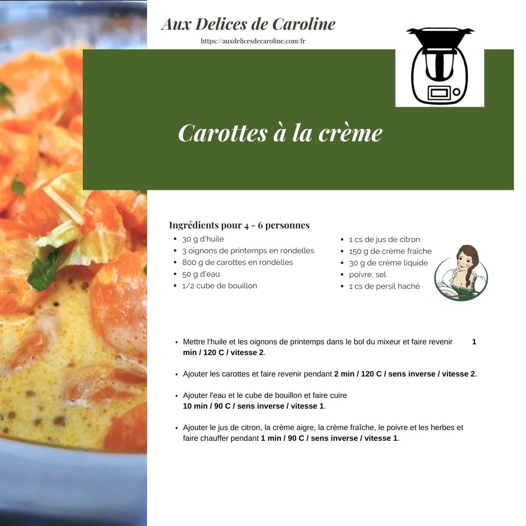 Carottes à la crème (traditionnelle & Thermomix)