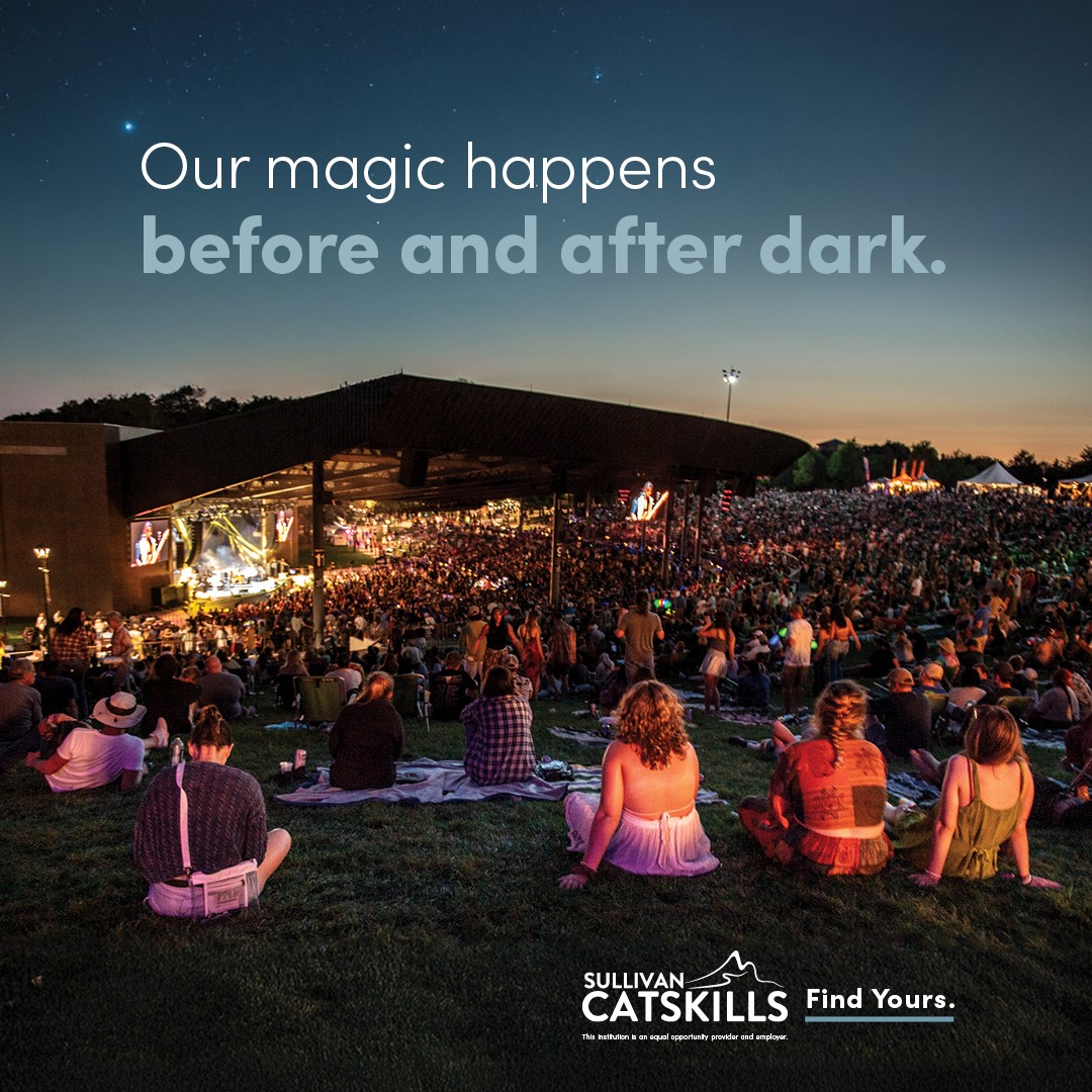 Our magic happens before and after dark Find yours in Sullivan Catskills