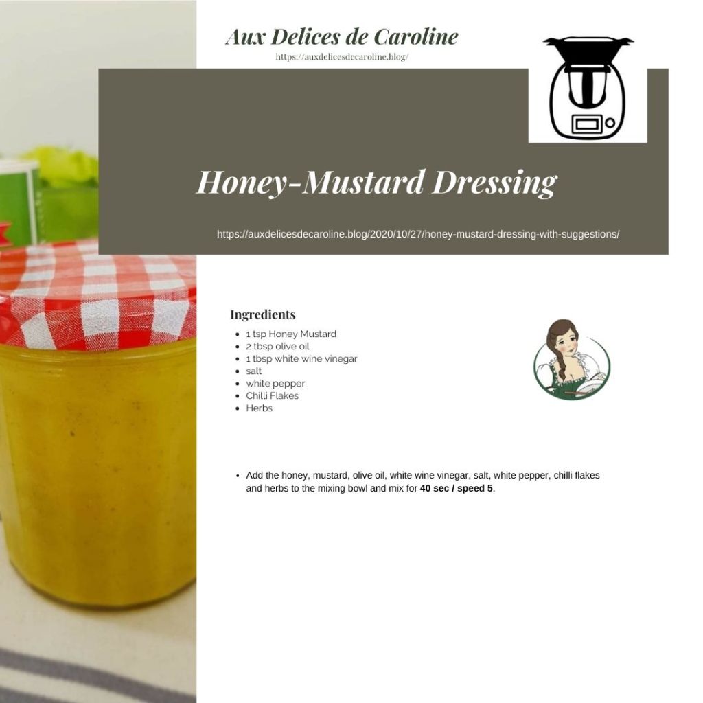 Honey-Mustard Dressing with suggestions (traditional & Thermomix version)