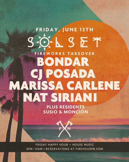 SOLSET//Fireworks Takeover