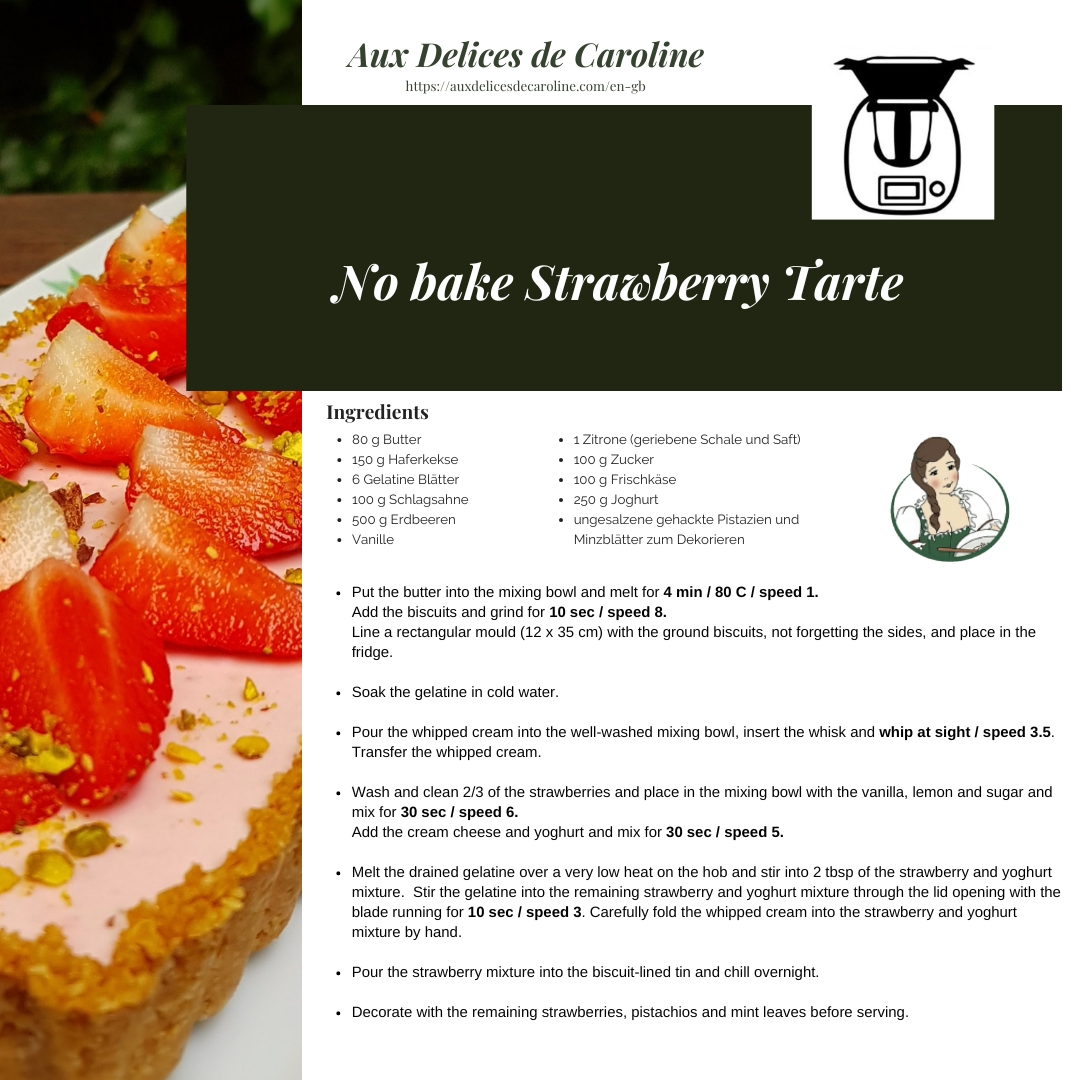 No bake Strawberry Tarte (traditional & Thermomix mode)