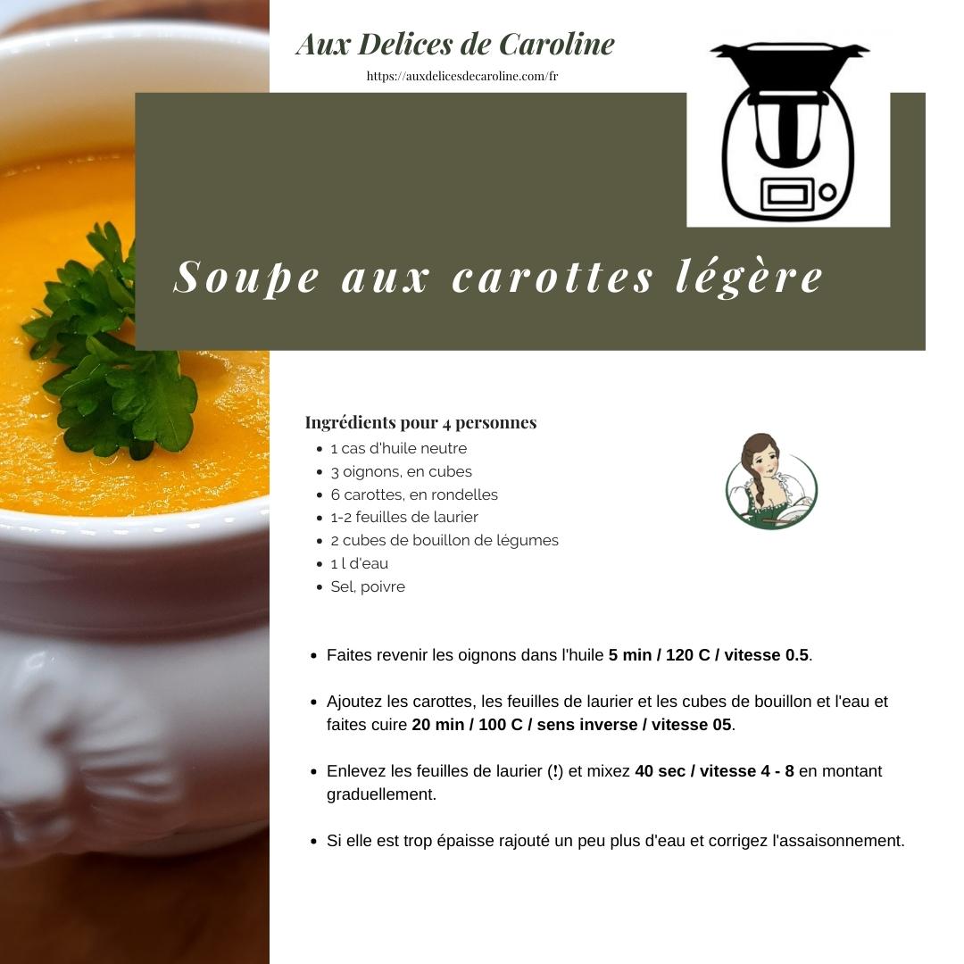 Soupe aux carottes légère (traditionelle & Thermomix)