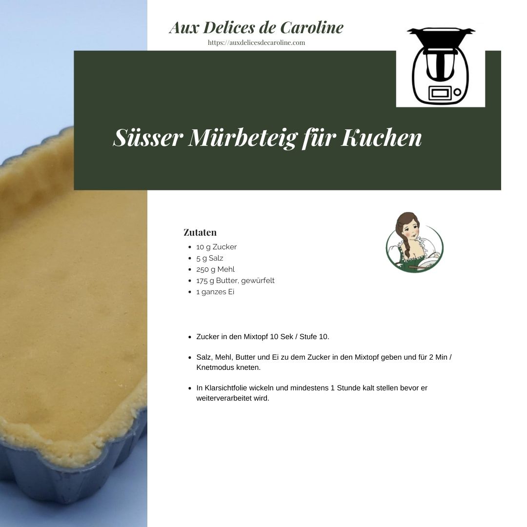 Süsser Mürbeteig (traditionel & Thermomix)