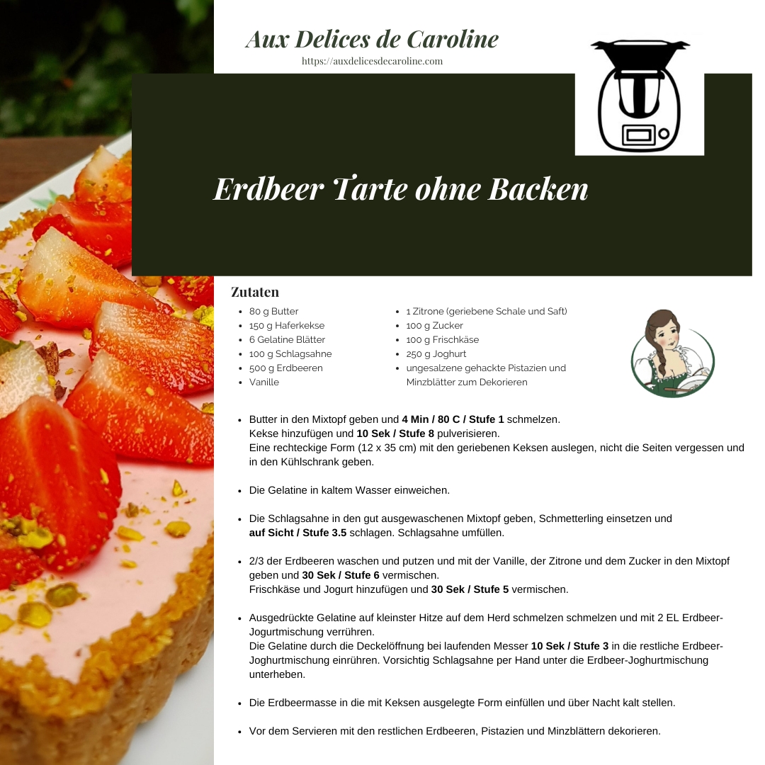 Erdbeer Tarte ohne Backen (traditionelle & Thermomix Methode)