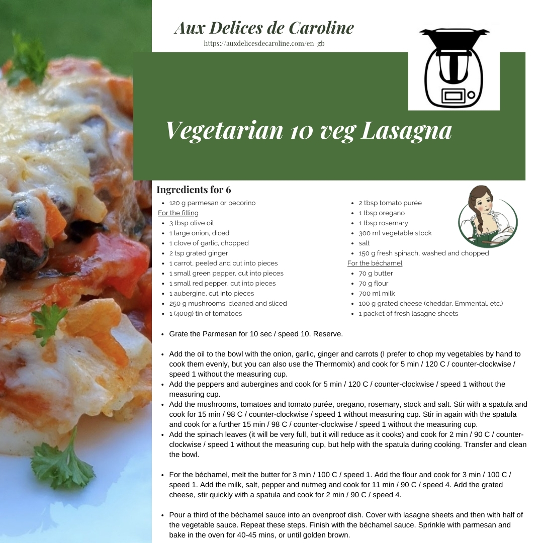Vegetarian 10 Vegetable Lasagna (traditional & Thermomix)