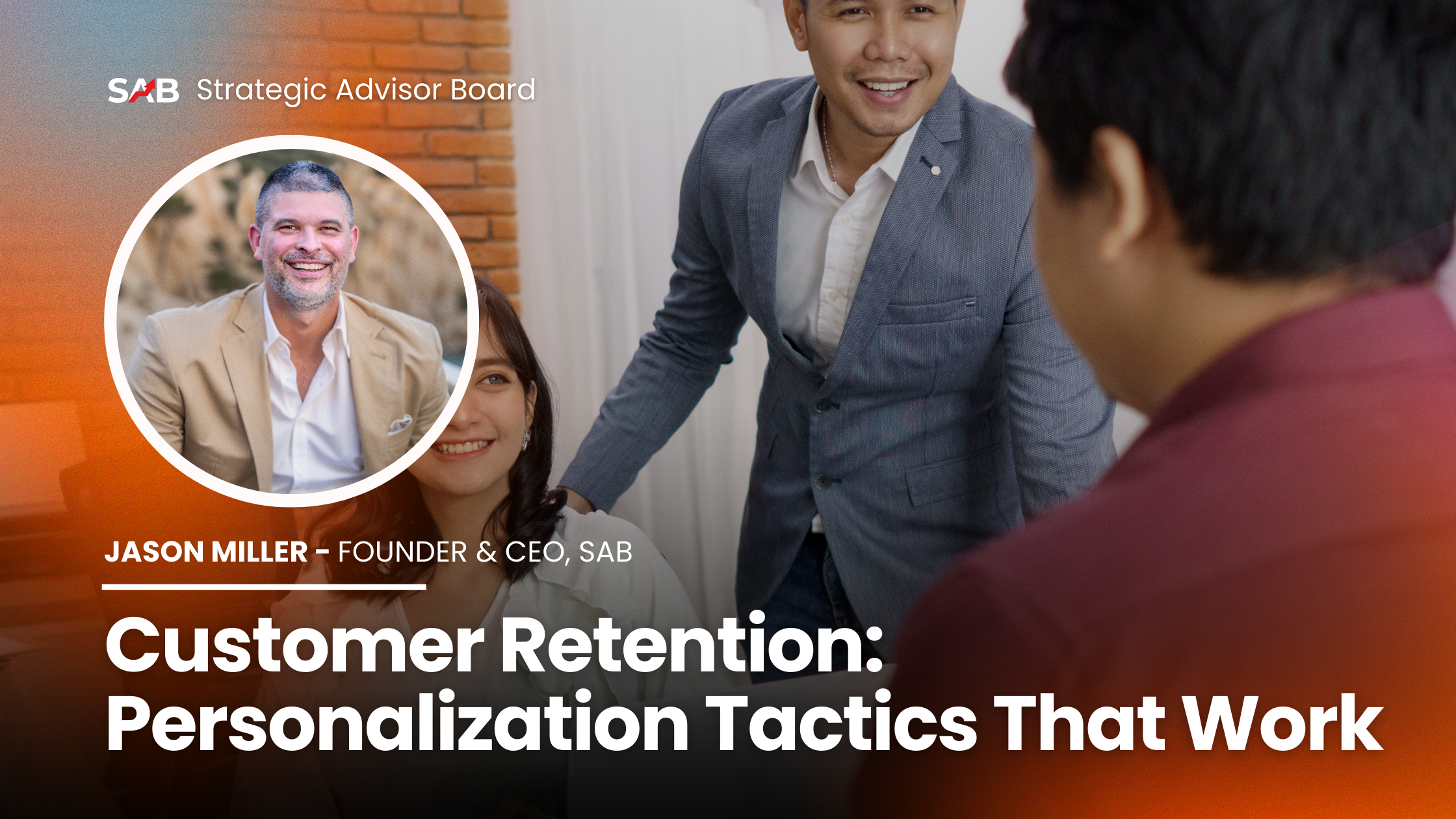 Customer Retention: Personalization Tactics That Work