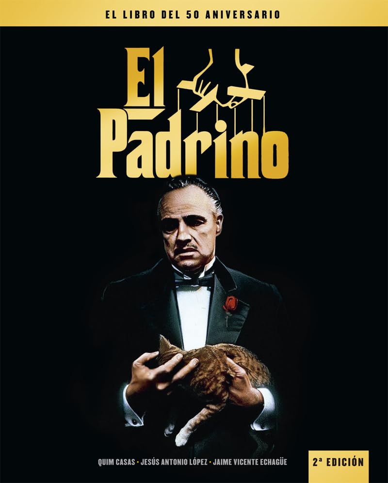 El Padrino. El Libro del 50 Aniversario – 2ª Edición (Colección Aniversarios)