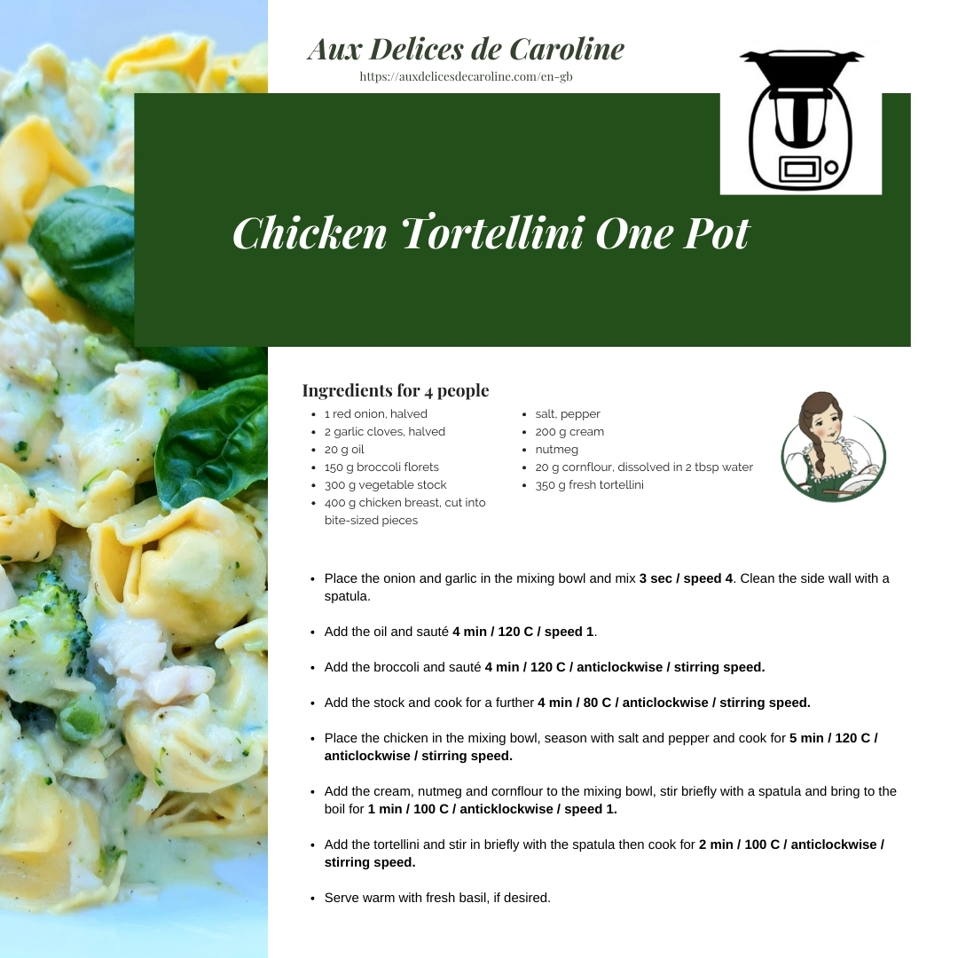 Chicken Tortellini One Pot (traditional & Thermomix)