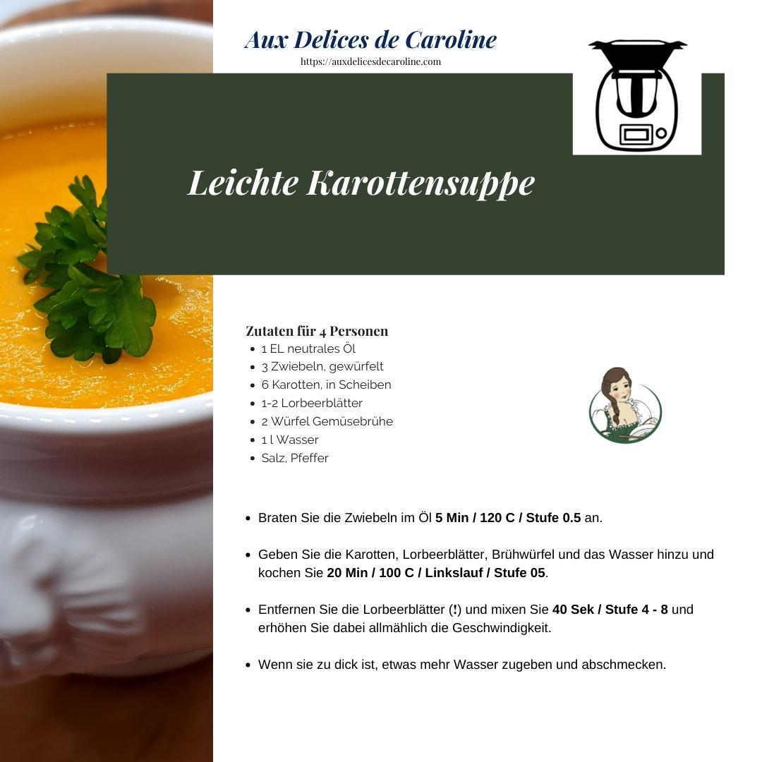 Leichte Karottensuppe (traditionel & Thermomix)