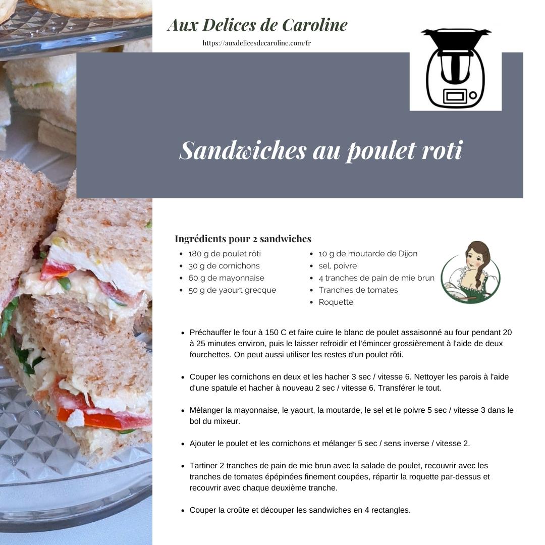 Sandwich au poulet roti (traditionelle & Thermomix)
