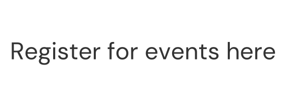 Register for events here