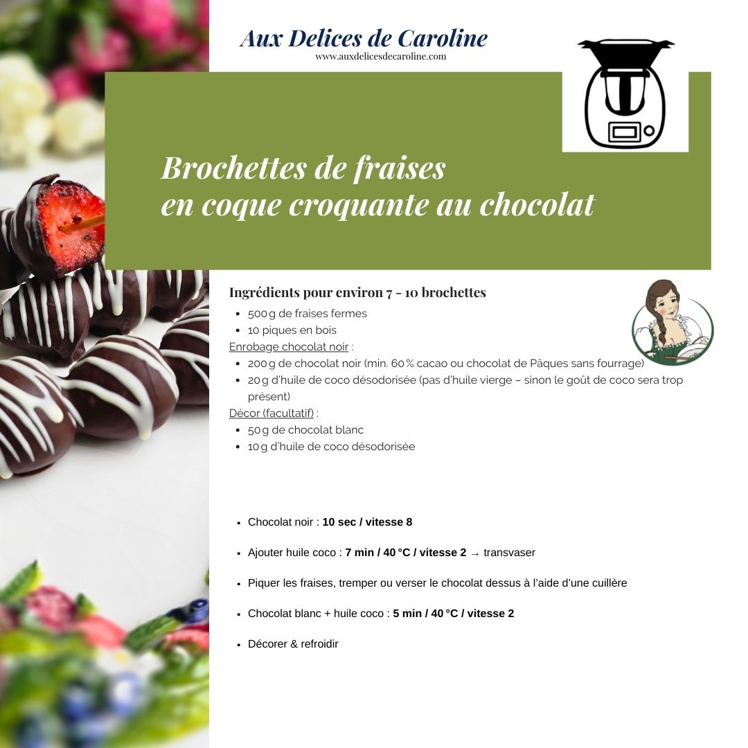 Brochettes de fraises en coque croquante au chocolat (méthode traditionnelle & Thermomix)