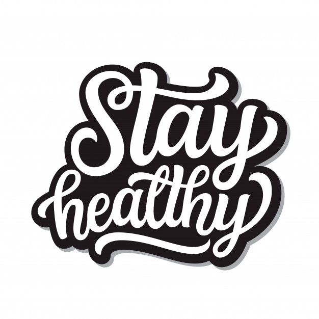 To be healthy