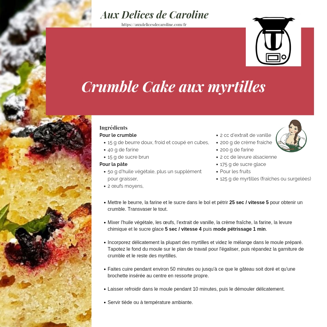 Crumble Cake aux myrtilles (traditionelle & Thermomix)