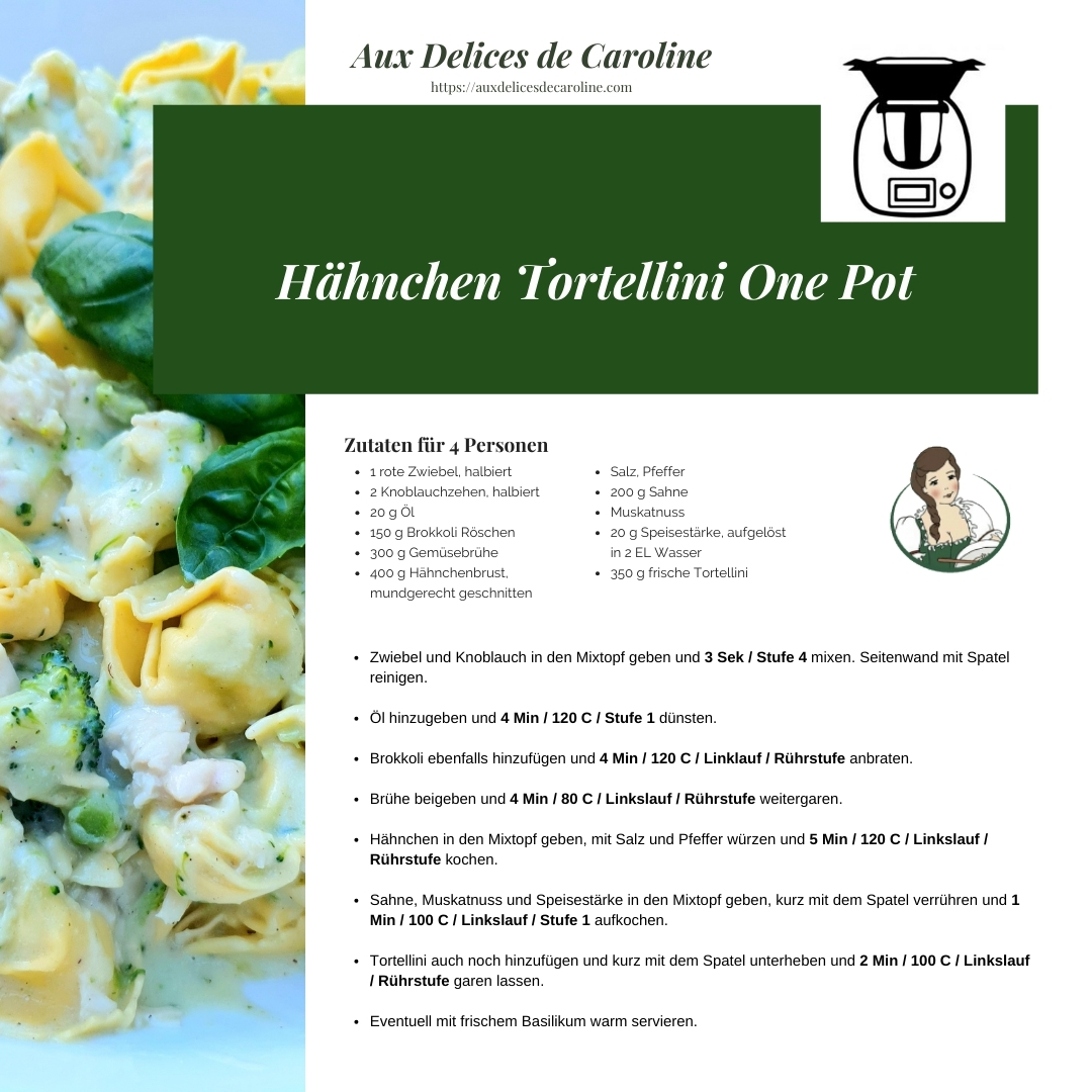 Hähnchen - Tortellini One Pot (traditionnel & Thermomix)