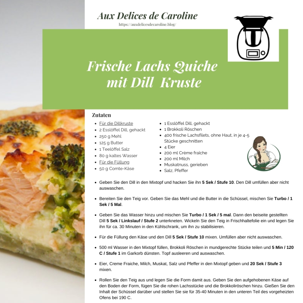 Die perfekte frische Lachs-Quiche mit Dill-Kruste (Traditionell & Thermomix)