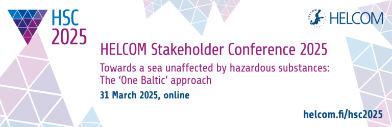 HELCOM Stakeholder Conference "Towards a Sea Unaffected by Hazardous Substances: The ‘One Baltic’ Approach" 2025