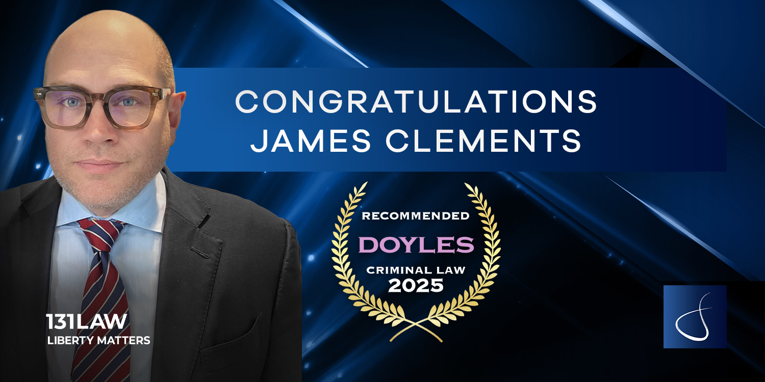 James Clements Recognised in Doyle’s Guide 2025 as Leading Criminal Defence Lawyer in Sydney