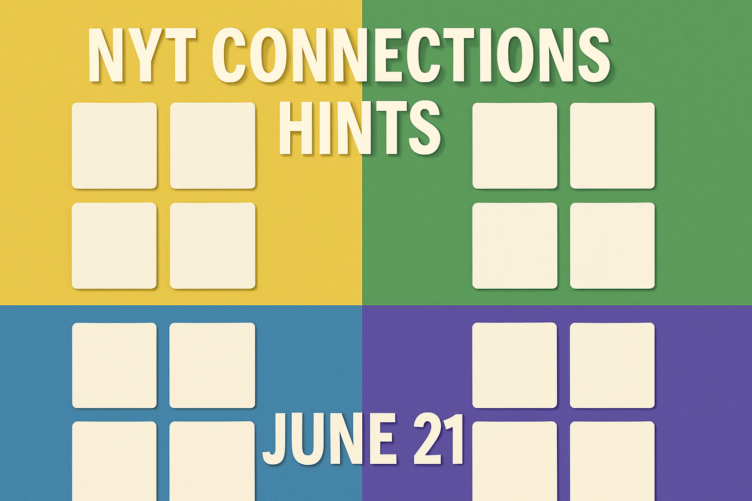 nyt connections hints june 21