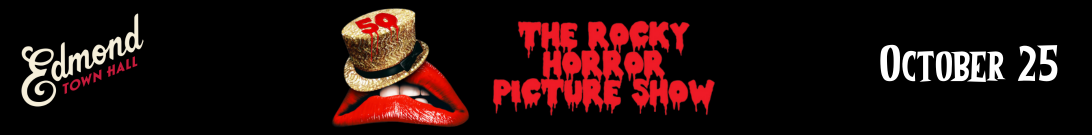 Rocky Horror Picture Show returns to Edmond Town Hall on Friday Oct 24 and  Sat Oct 25.