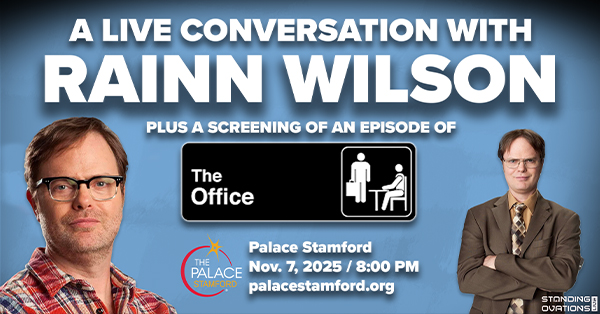 Rainn Wilson coming to The Palace Theatre Stamford on November 7.
