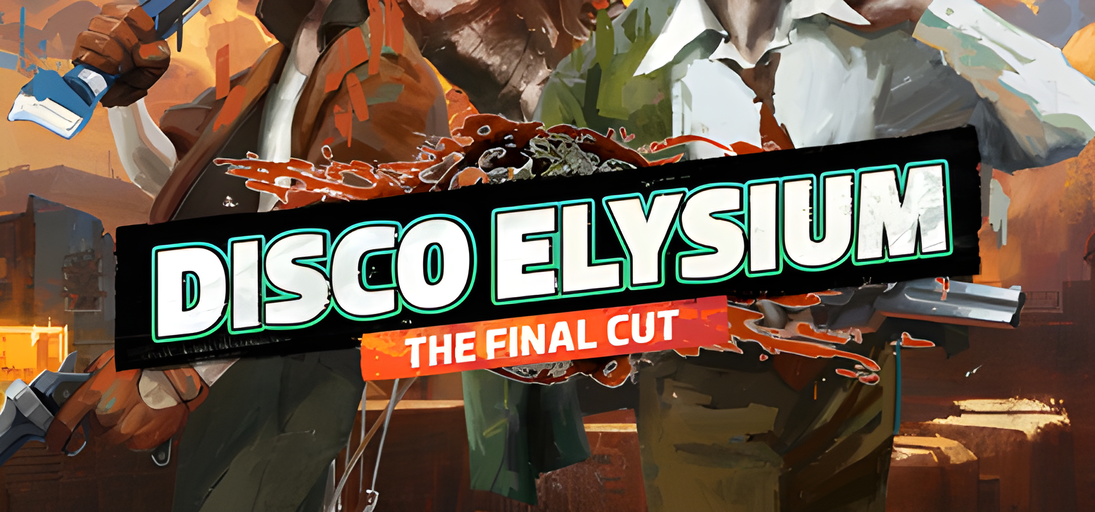 banner art for Disco Elysium: The Final Cut