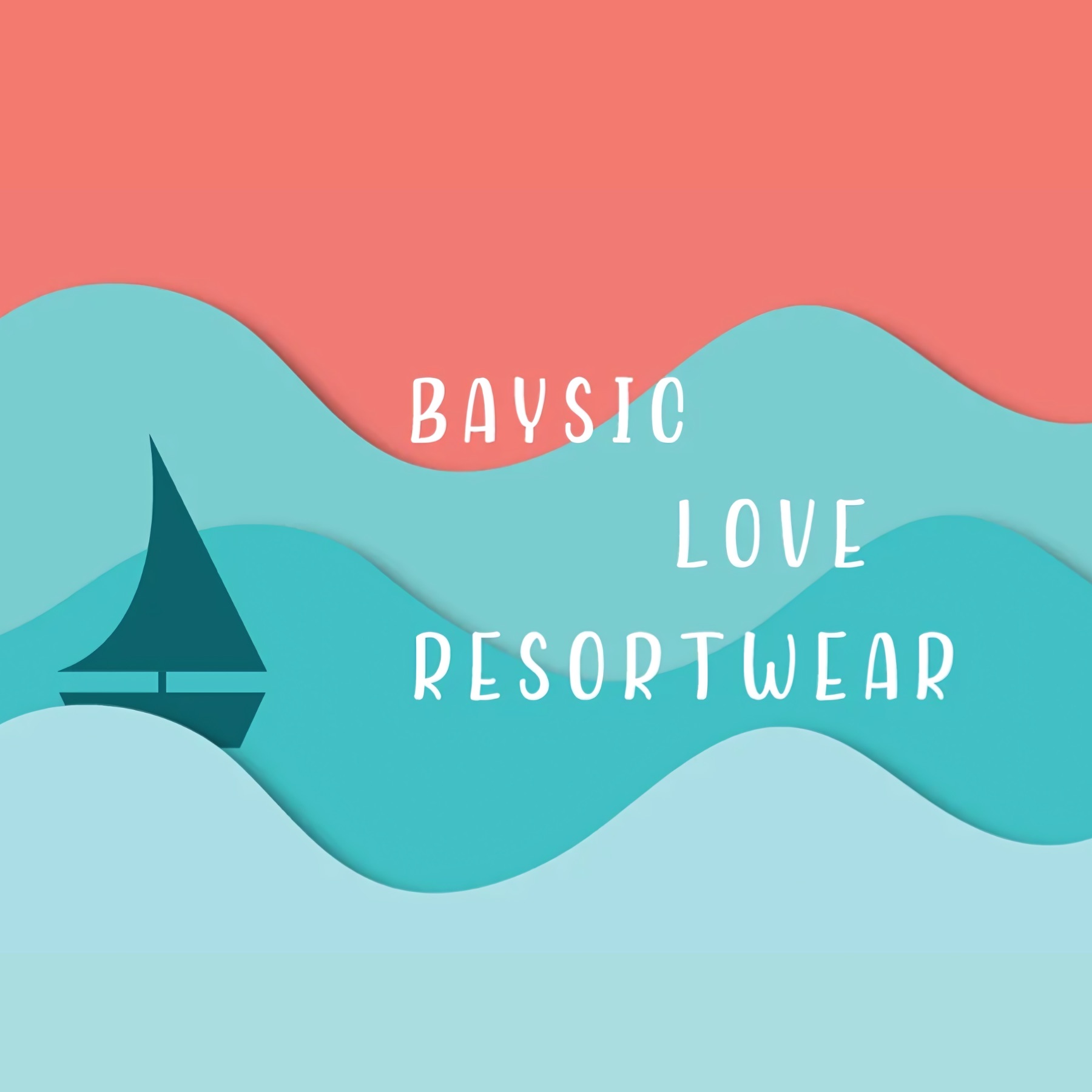 Baysic Love Resortwear