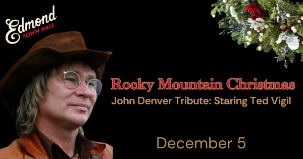 John-Denver-Tribute-Rocky-Mountain-Christmas-comes-to- Edmond-Town-Hall-on-December-5-rect