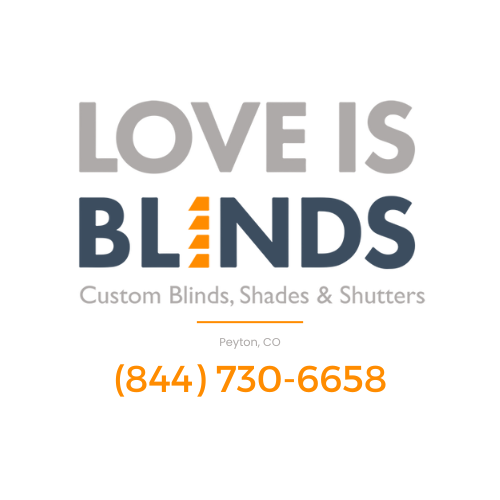Love is Blinds Peyton, CO (844) 730-6658 Window Treatment Solutions