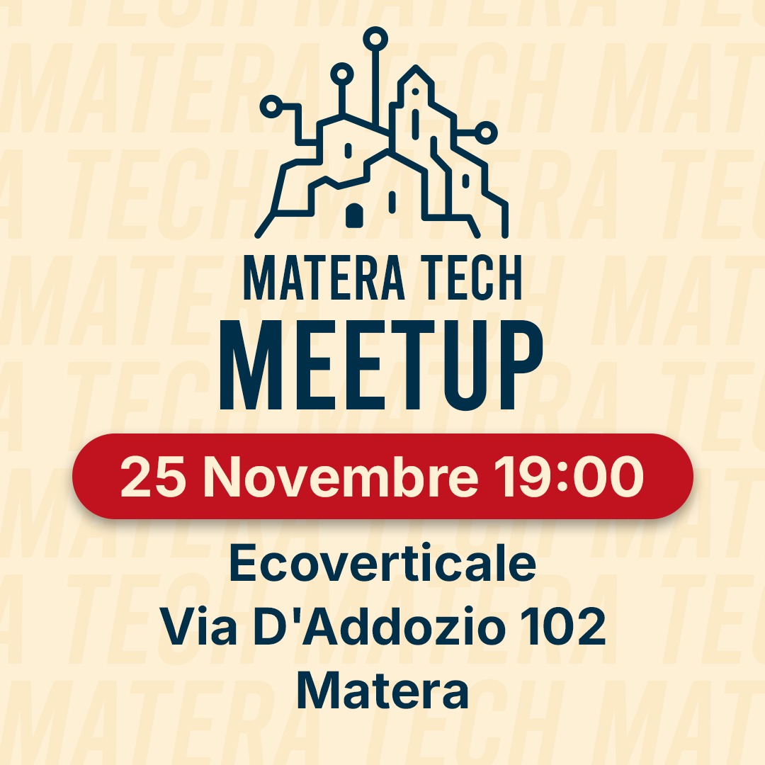 Matera Tech Meetup - Hardware, Software & Funding