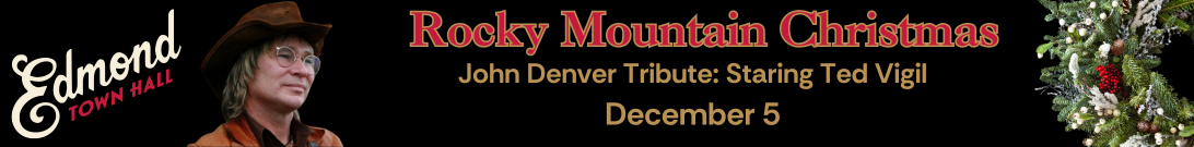 John Denver Tribute: Rocky Mountain Christmas comes to Edmond Town Hall on December 5