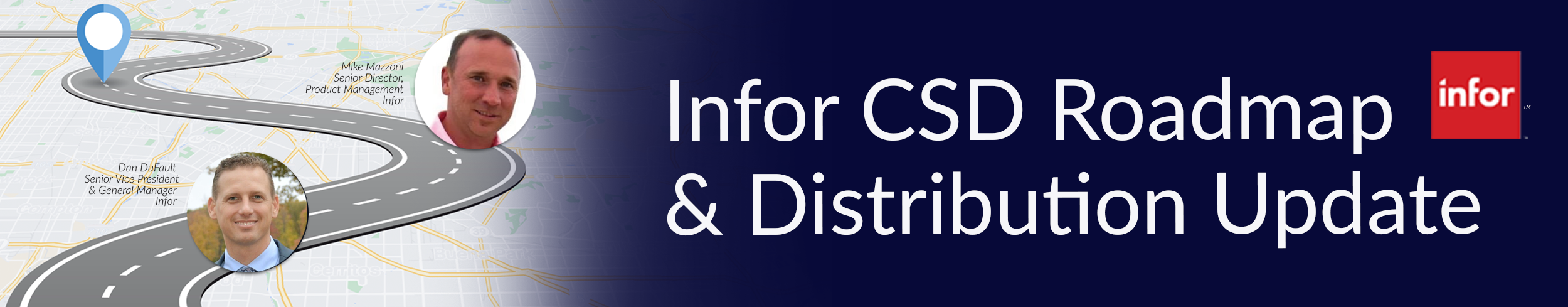 Infor CSD Roadmap and Distribution Update
