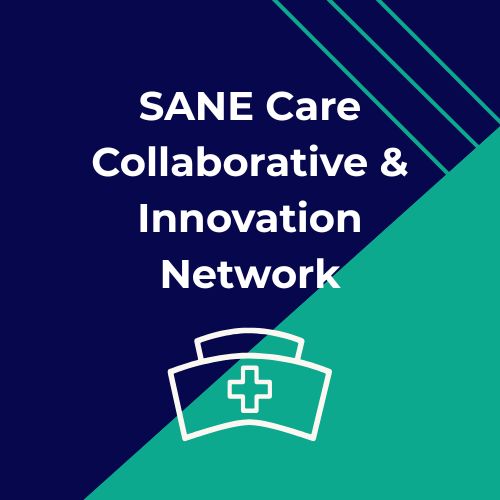 SANE Care Collaborative & Innovation Network