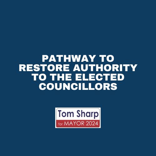 Pathway to Restore Authority to the Elected Councillors