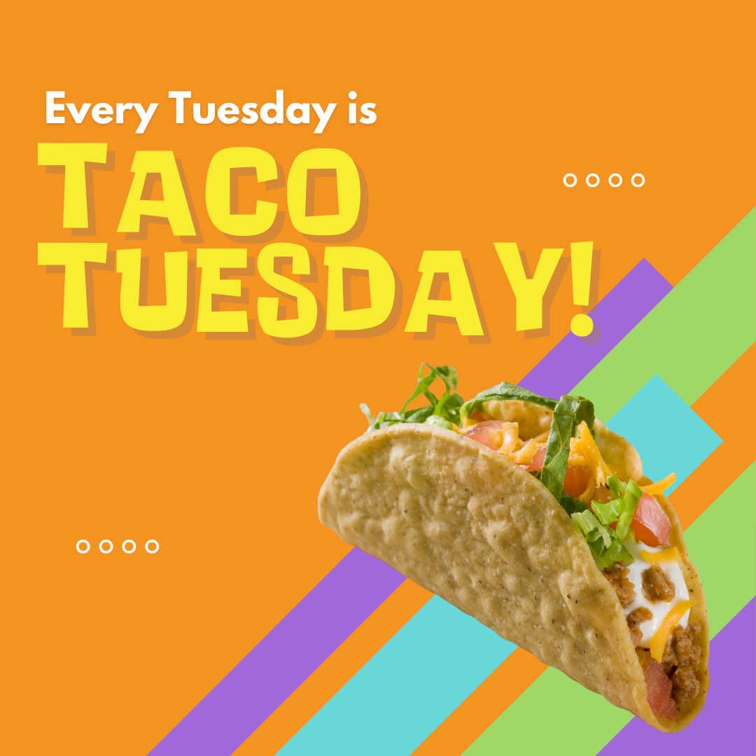 TACO TUESDAY