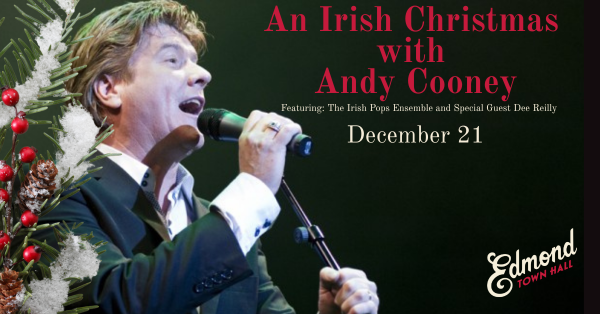 An-Irish-Christmas-with-Andy-Cooney-comes-to-Edmond- Town-Hall-December-21-home