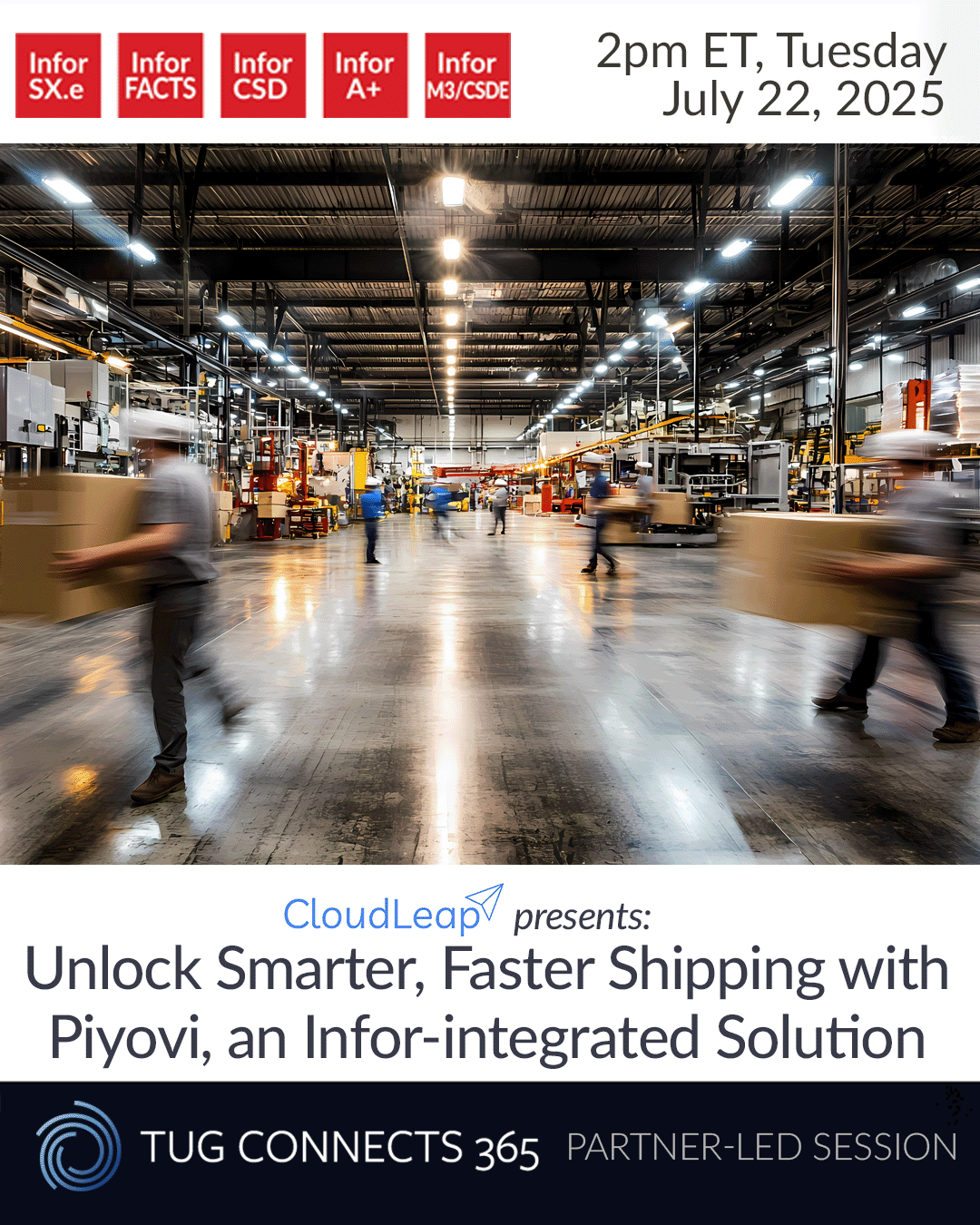 CloudLeap Presents: Unlock Smarter, Faster Shipping with Piyovi, an Infor-Integrated Solution