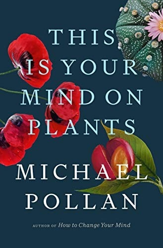 Book cover for This Is Your Mind on Plants