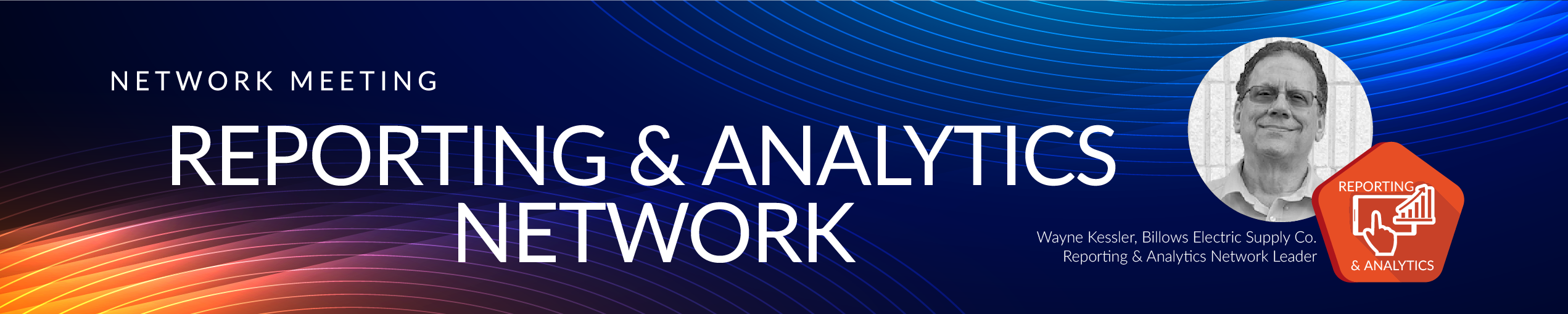 Reporting and Analytics Network Meeting