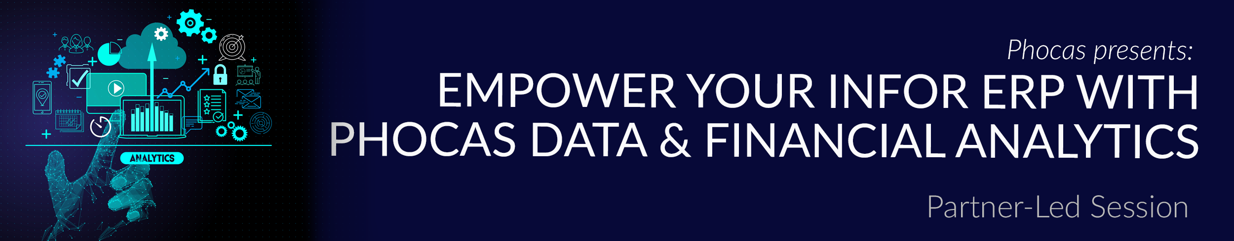 Empower your Infor ERP with Phocas Data and Financial Analytics