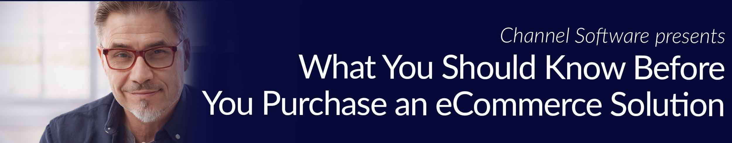 What you should know before you choose an eCommerce solution