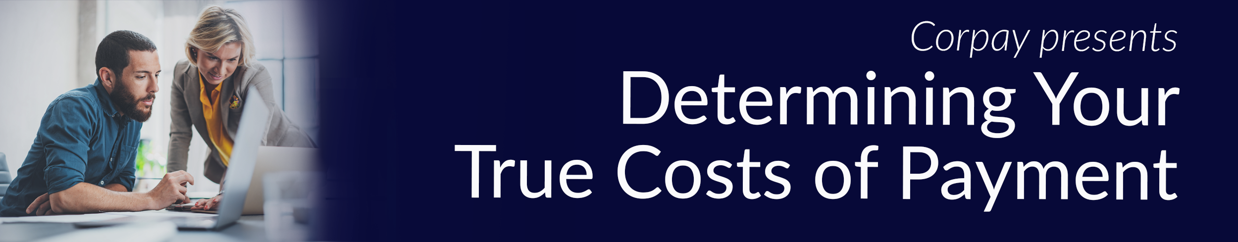 Determining Your True Cost of Payment